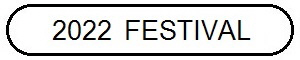 2022 Festival